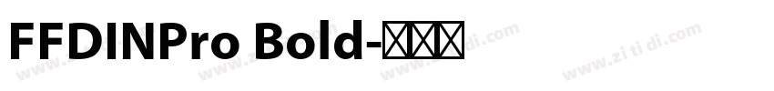 FFDINPro Bold字体转换